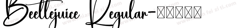 Beetlejuice Regular字体转换